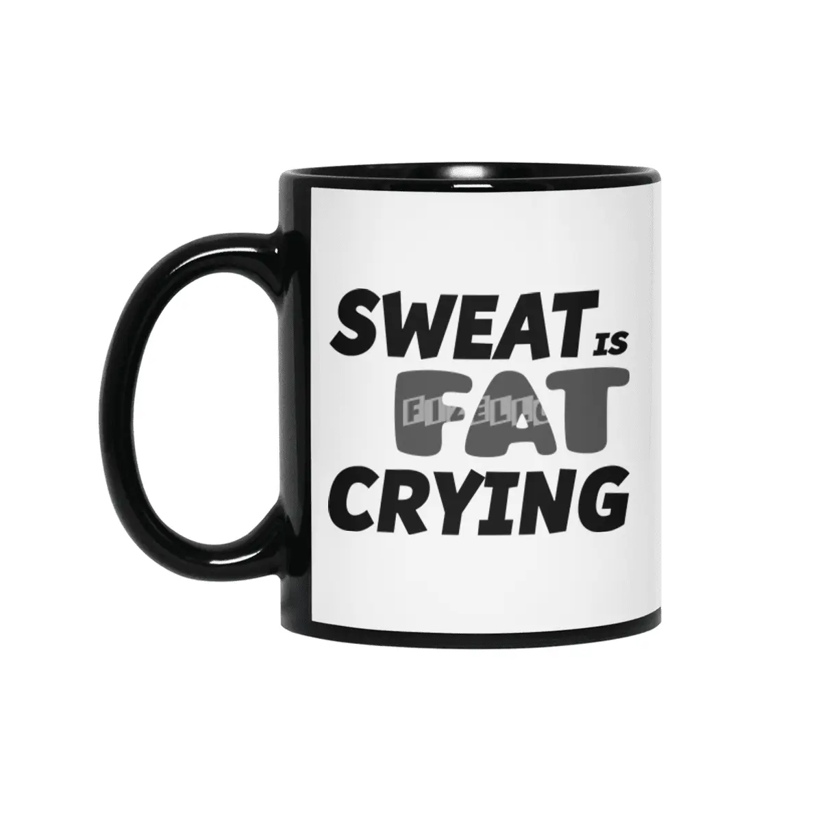 Sweat is Fat Crying Siyah Kupa