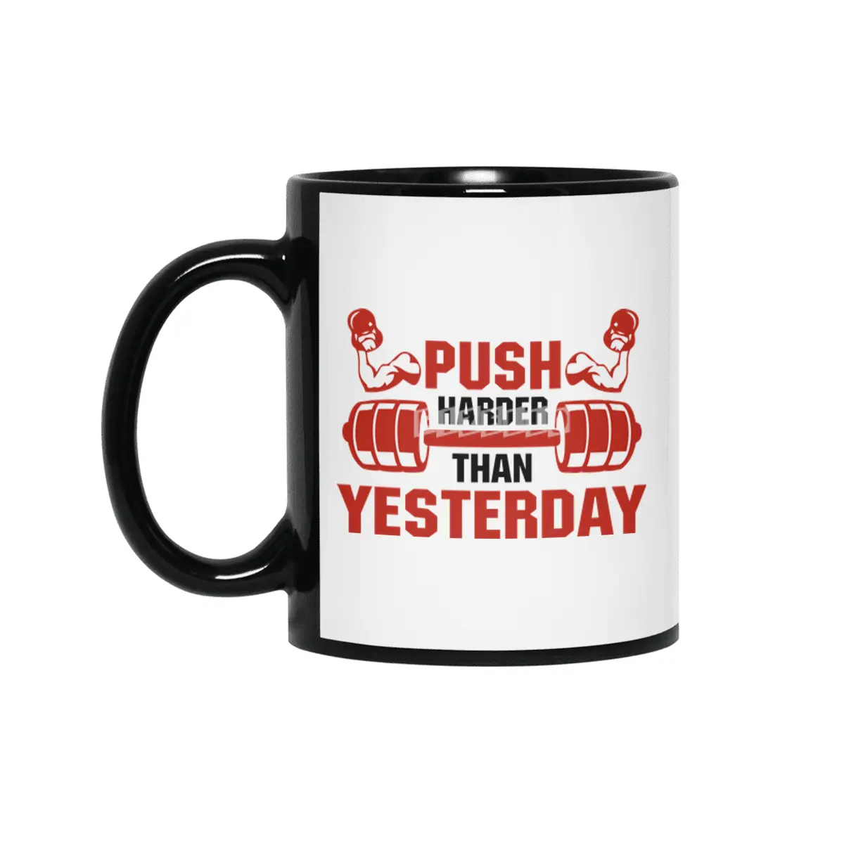 PUSH HARDER THAN YESTERDAY Siyah Kupa