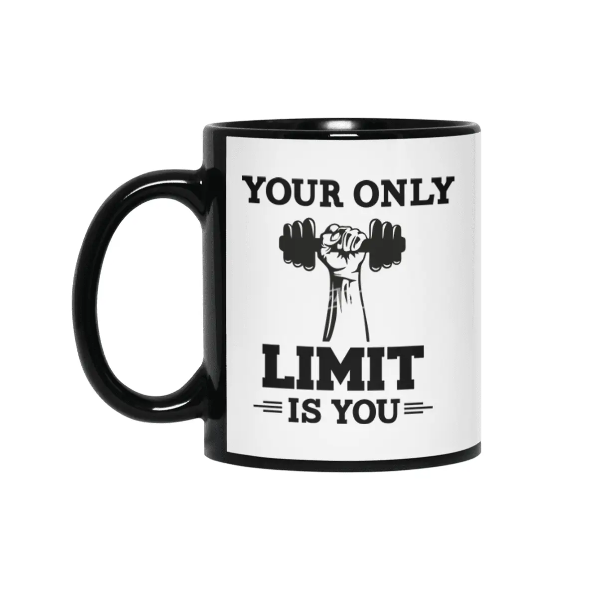 YOUR ONLY LIMIT IS YOU Siyah Kupa