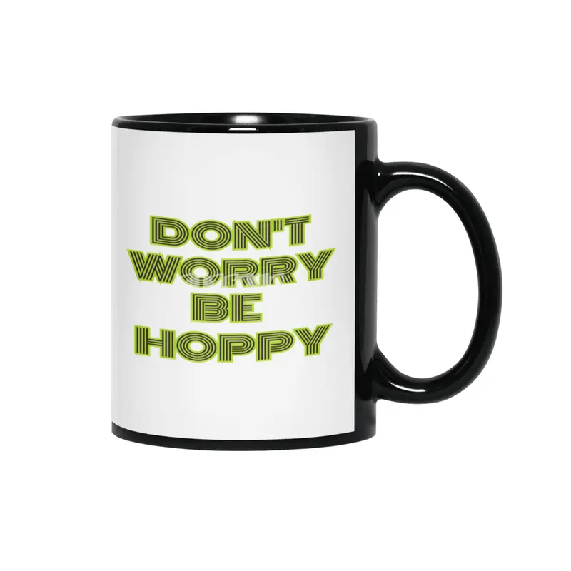 dont worry he hoppy funny inspire gift Siyah Kupa