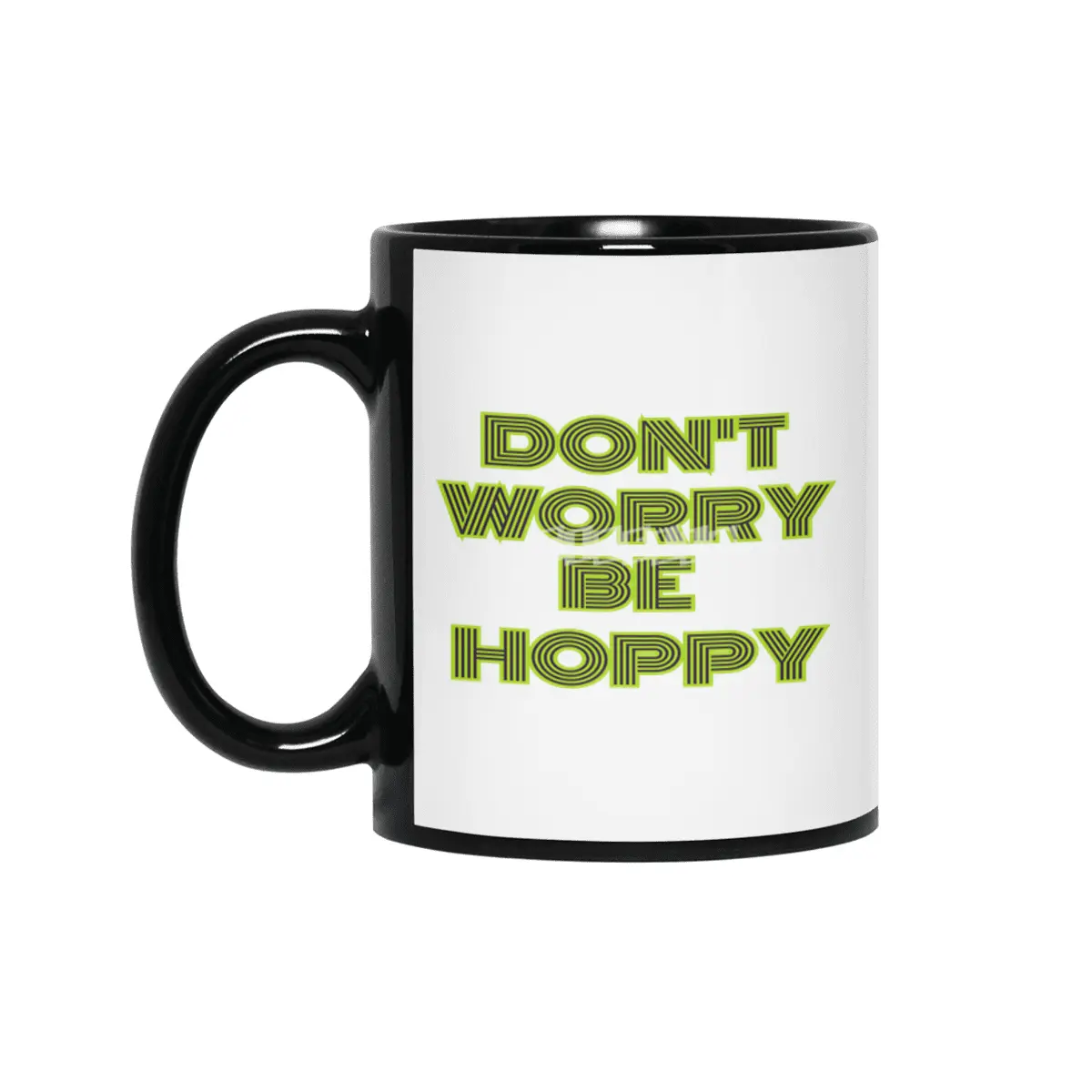 dont worry he hoppy funny inspire gift Siyah Kupa