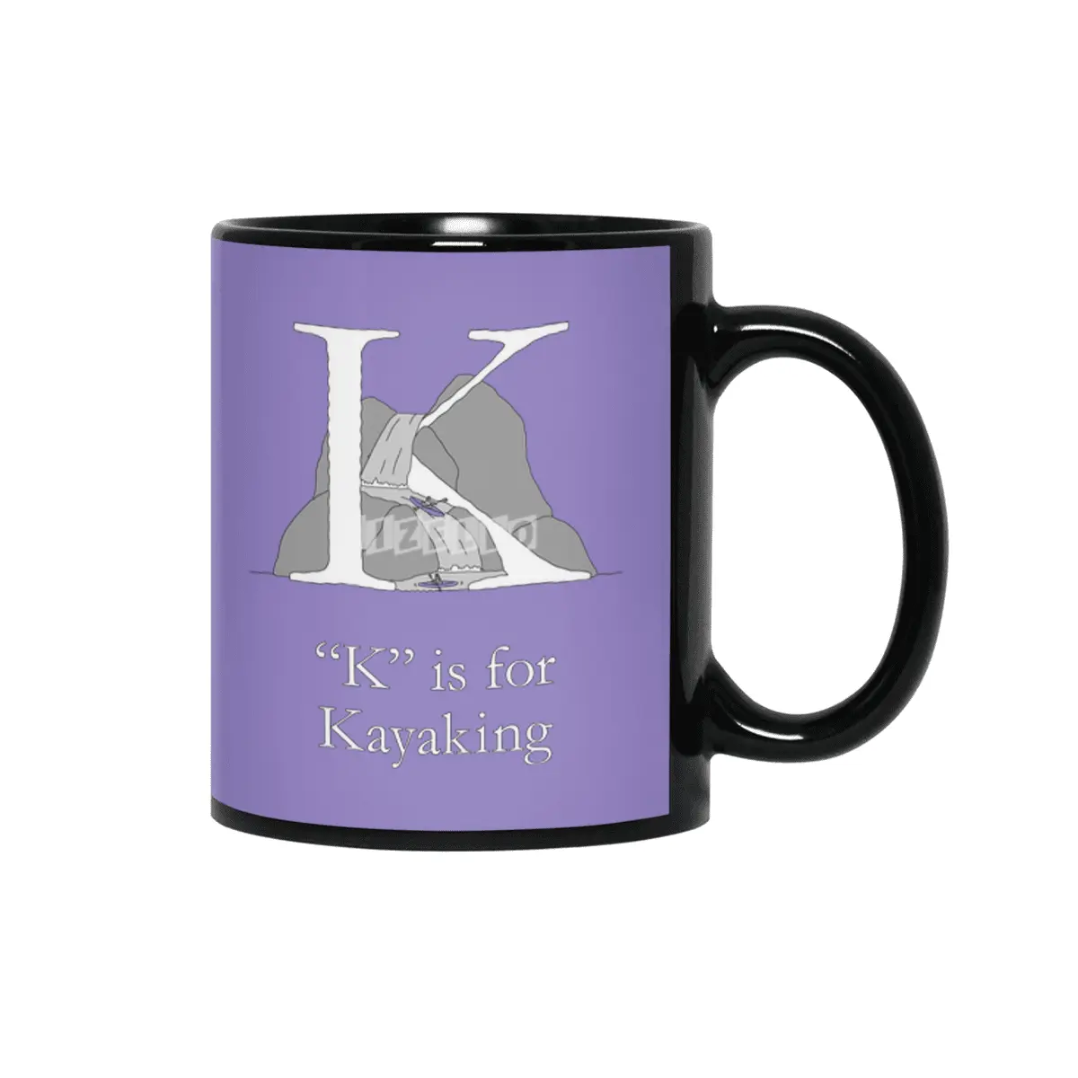 K is for Kayaking Siyah Kupa