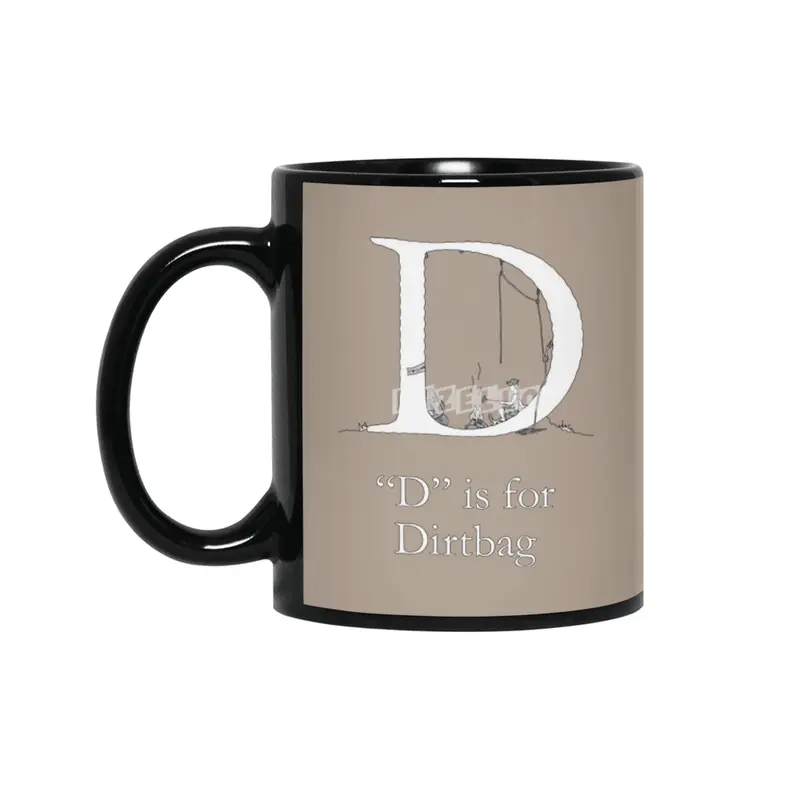 D is for Dirtbag Siyah Kupa