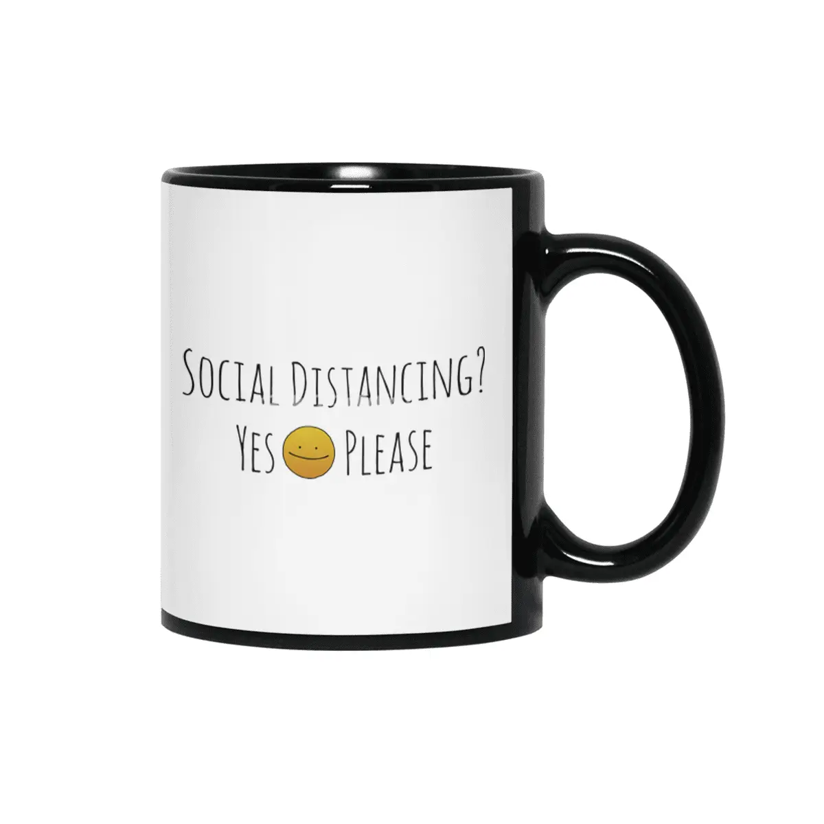Social Distancing? Yes Please Siyah Kupa