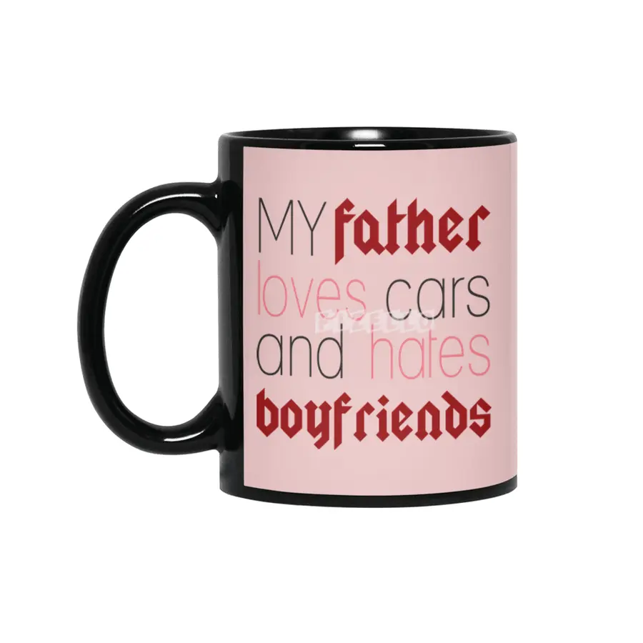 I love my dad Siyah Kupa