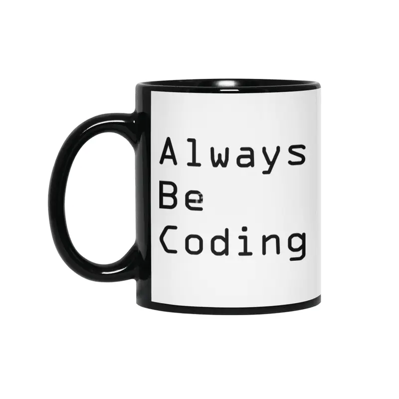 Always Be Coding Siyah Kupa