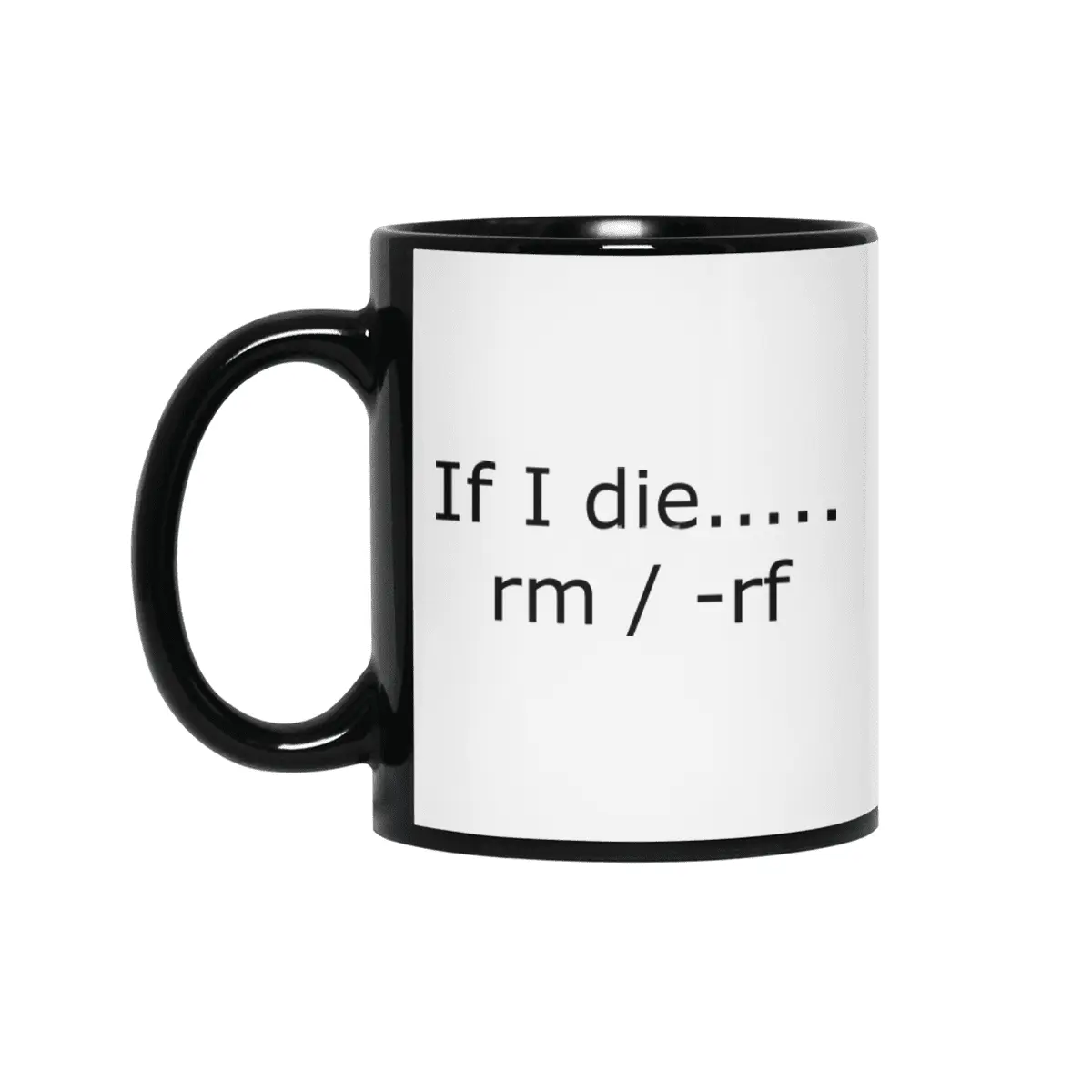 If I Die, RM RF Siyah Kupa