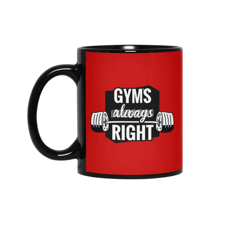 Gym's Always Right Siyah Kupa