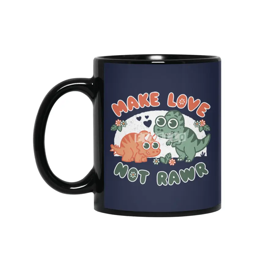Make Love Not Rawr, Dinosaur pun dad jokes Siyah Kupa