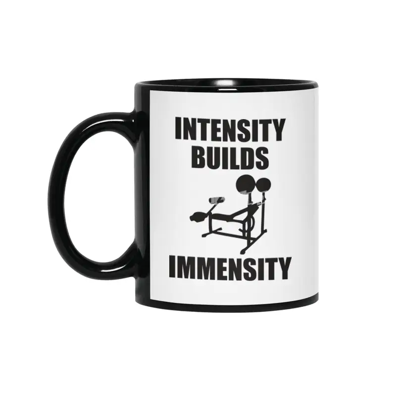 Bodybuilding - Intensity Builds Immensity Siyah Kupa
