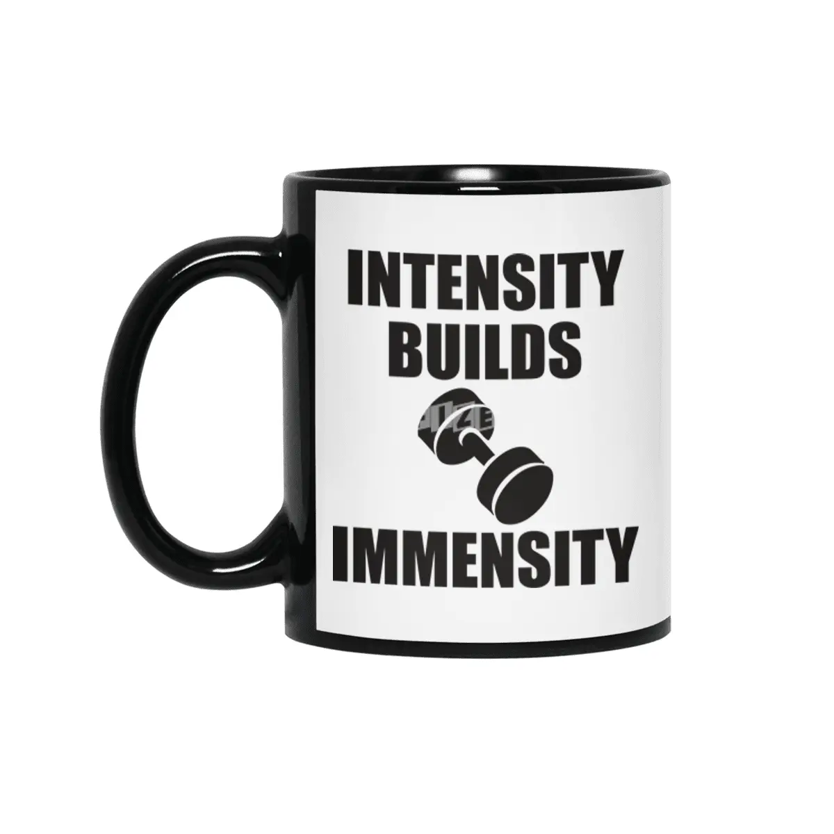 Bodybuilding - Intensity Builds Immensity Siyah Kupa