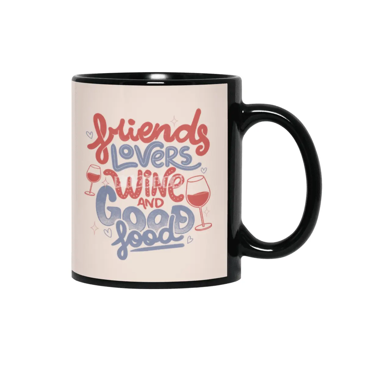 Friends Lovers Wine and Good Food by Tobe Fonseca Siyah Kupa