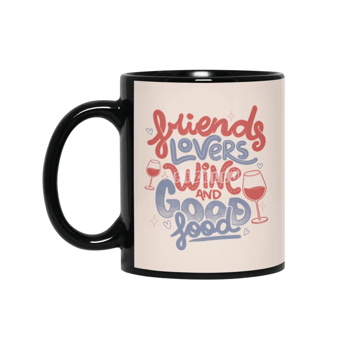 Friends Lovers Wine and Good Food by Tobe Fonseca Siyah Kupa