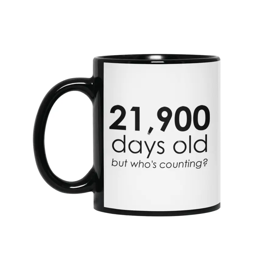 21,900 Days Old Siyah Kupa