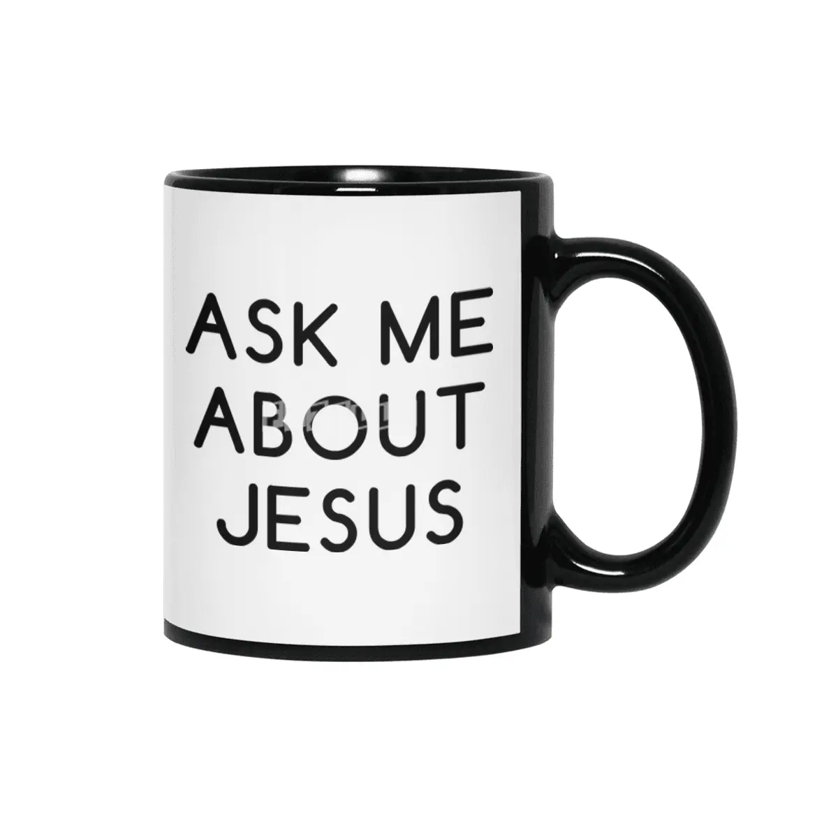 Ask Me About Jesus Siyah Kupa