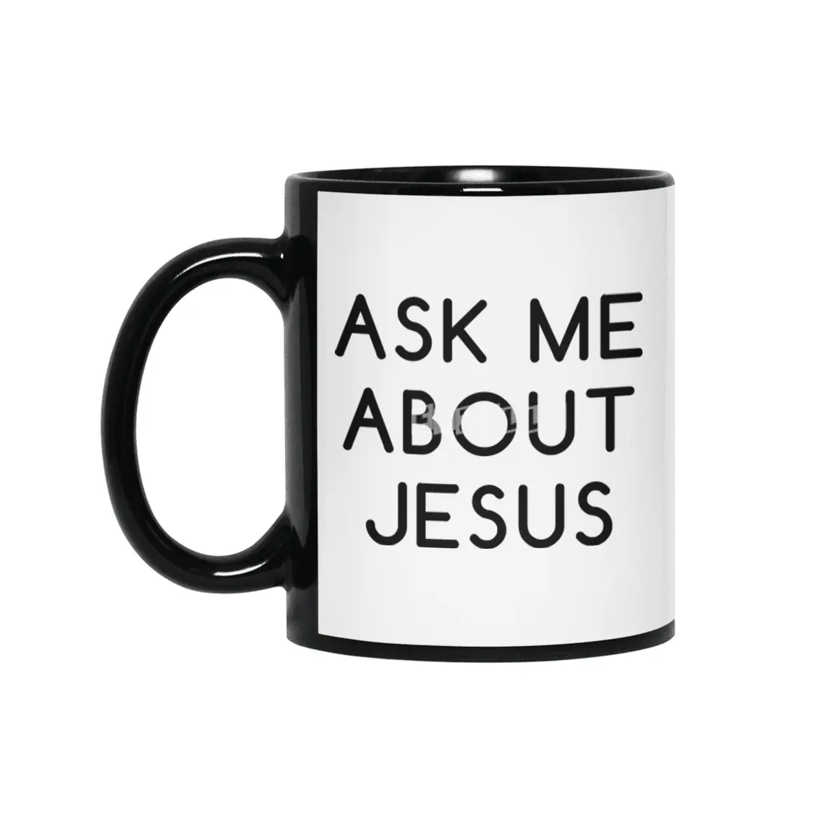 Ask Me About Jesus Siyah Kupa