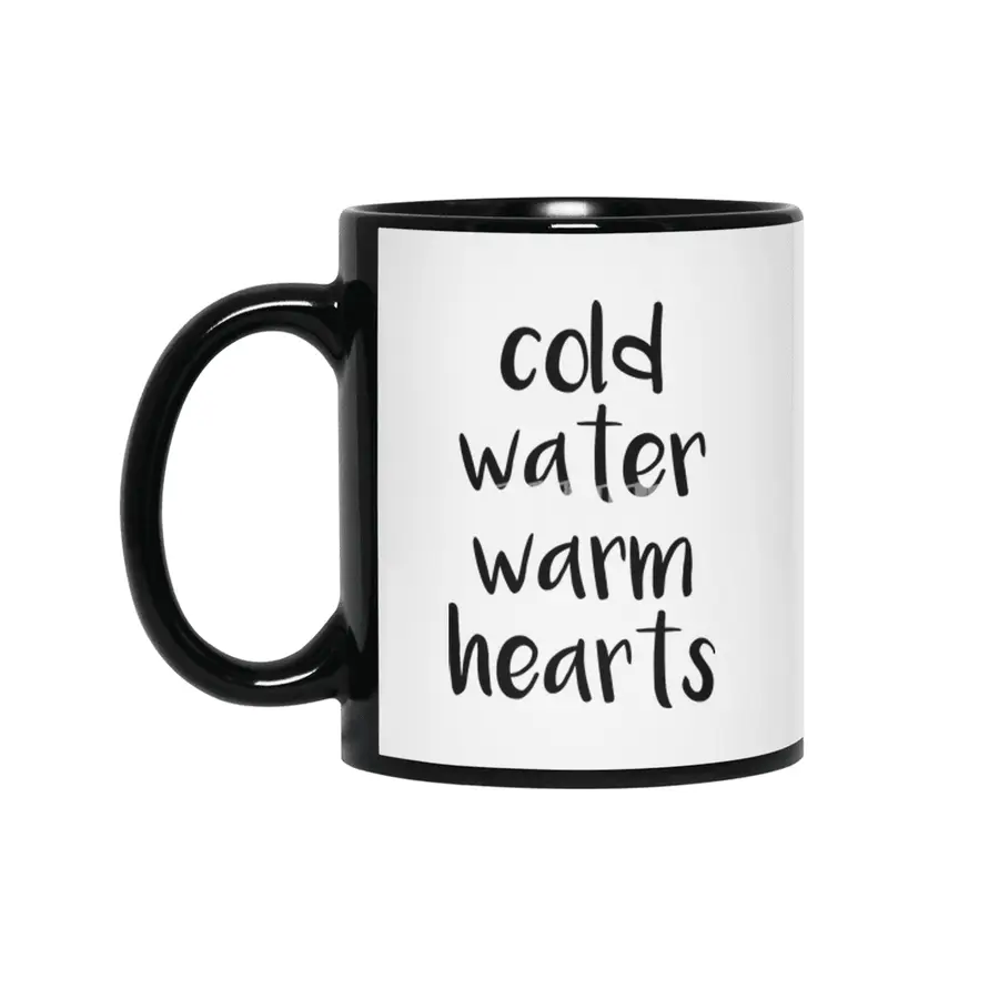 Cold Water Warm Hearts Siyah Kupa