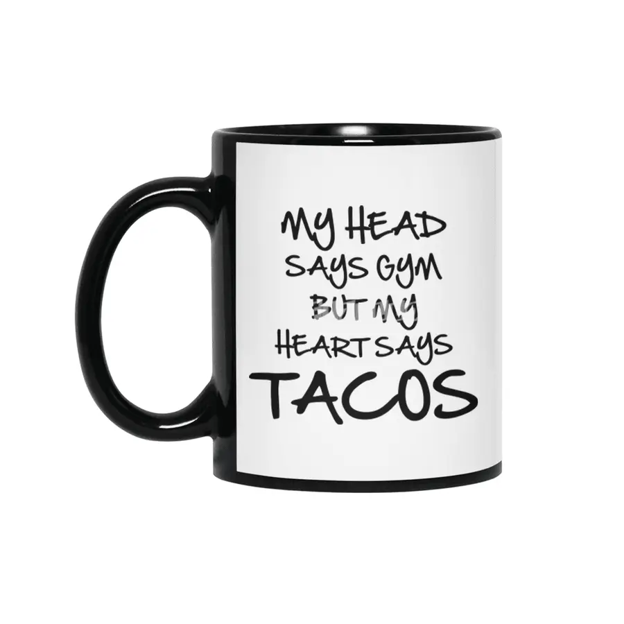 Heart Says Tacos Siyah Kupa