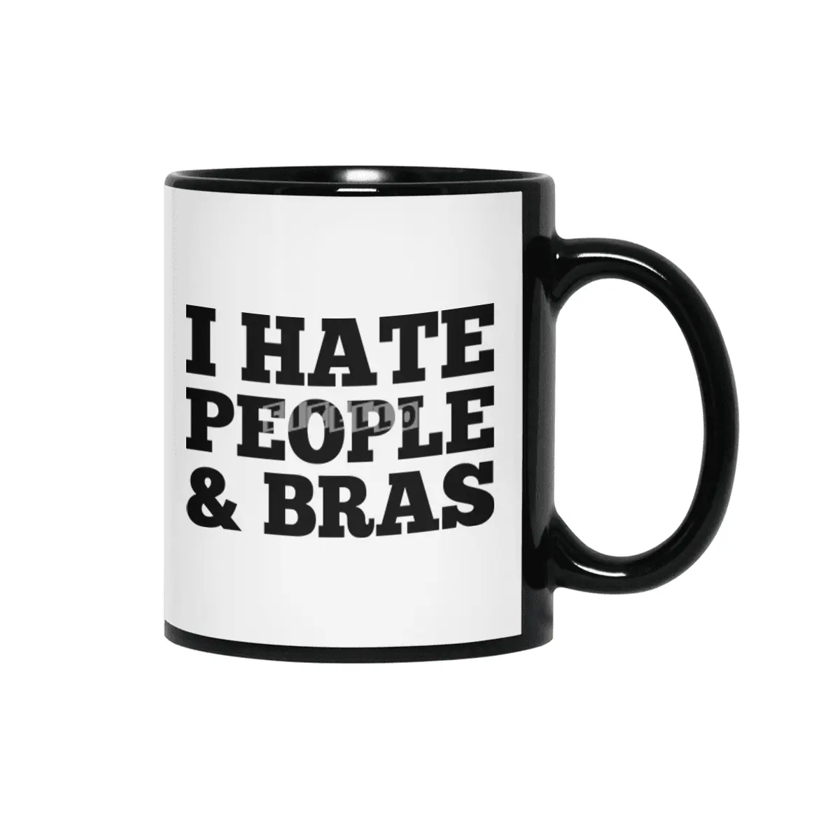 I Hate People & Bras Siyah Kupa