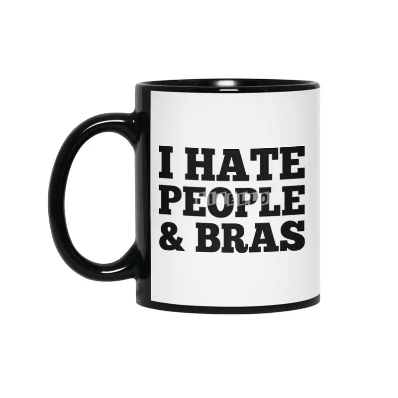 I Hate People & Bras Siyah Kupa