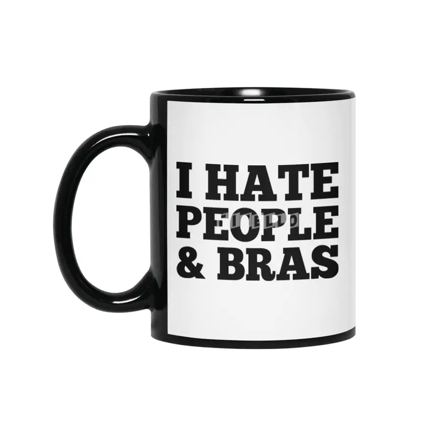 I Hate People & Bras Siyah Kupa