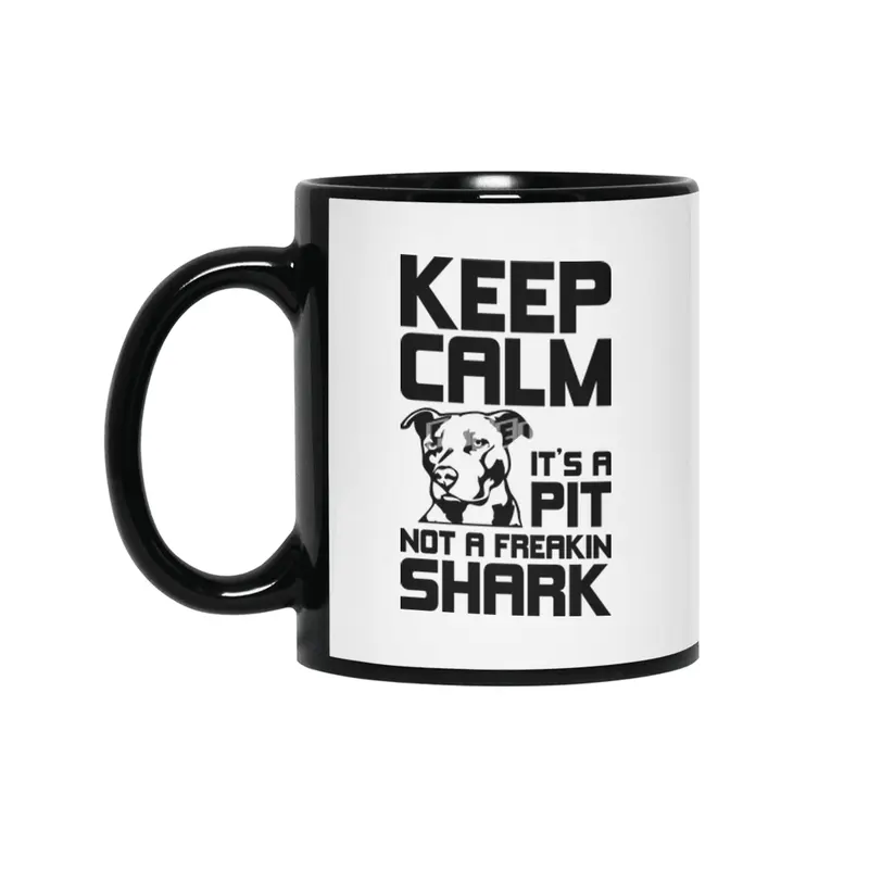 Keep Calm - It's A Pit Siyah Kupa