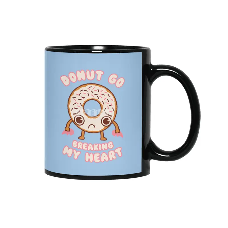 Donut Go Breaking My Heart - Cute Kawaii Face Food Funny Joke Siyah Kupa