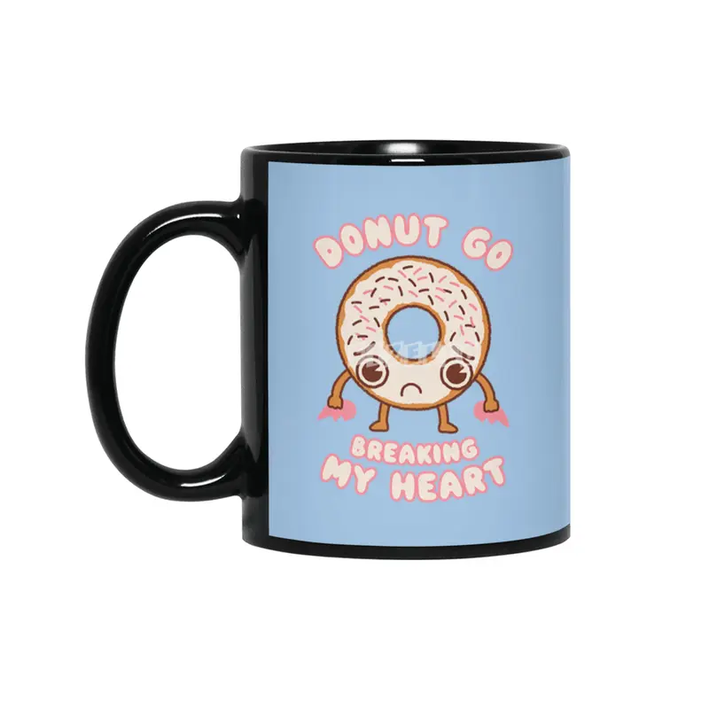 Donut Go Breaking My Heart - Cute Kawaii Face Food Funny Joke Siyah Kupa