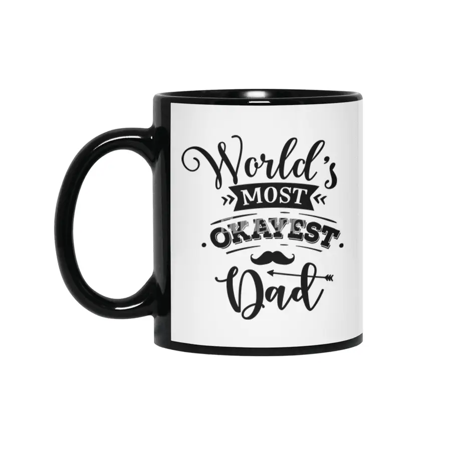 WORLD'S MOST OKAYEST FAMILY MEMBER/GROUP Siyah Kupa