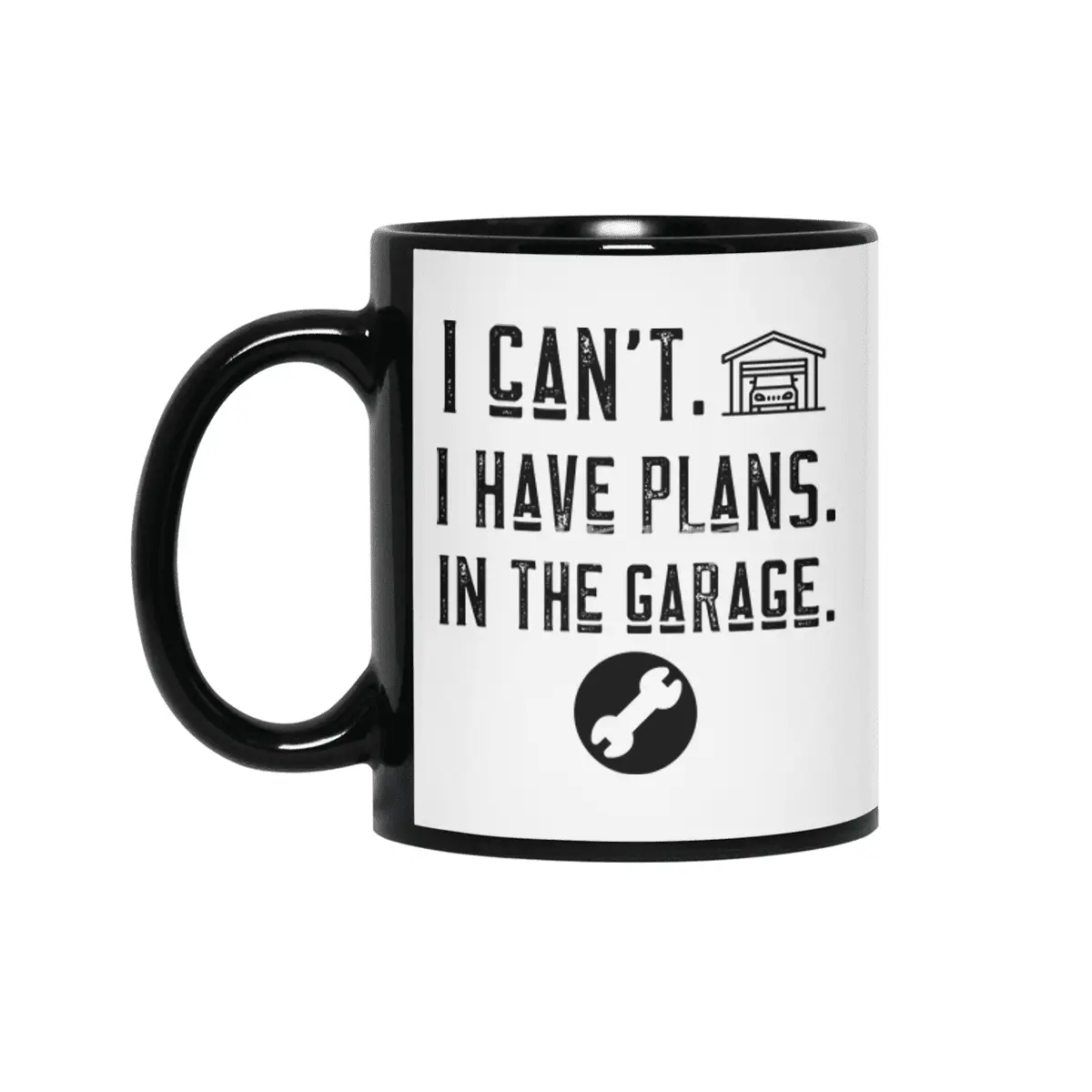 I can't i have plans in the garage t-shirts Siyah Kupa