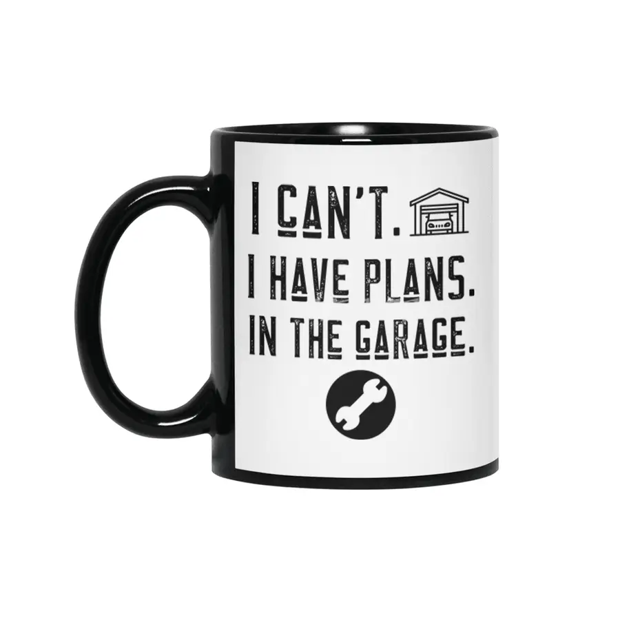 I can't i have plans in the garage t-shirts Siyah Kupa