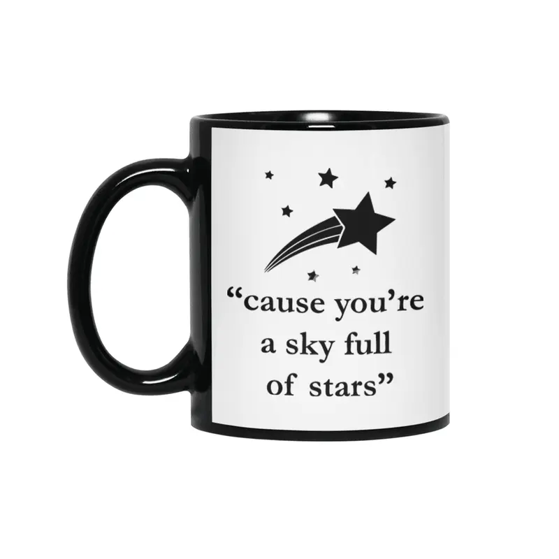 "Cause you're a sky full of stars" lyrics Siyah Kupa