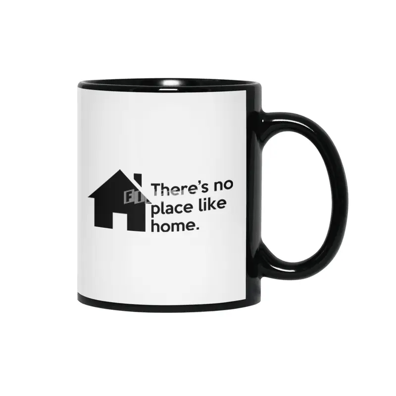 "There's no place like home." Quote Siyah Kupa