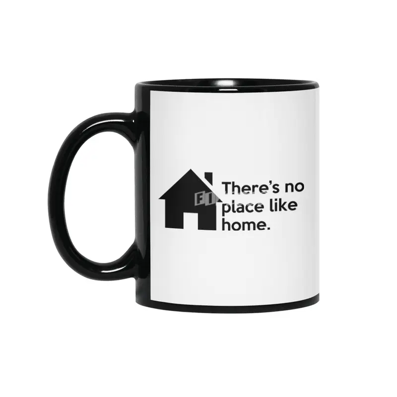 "There's no place like home." Quote Siyah Kupa