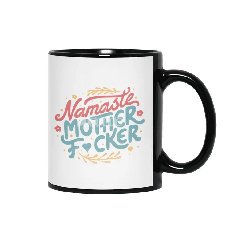 Namaste Motherf*ckers Siyah Kupa
