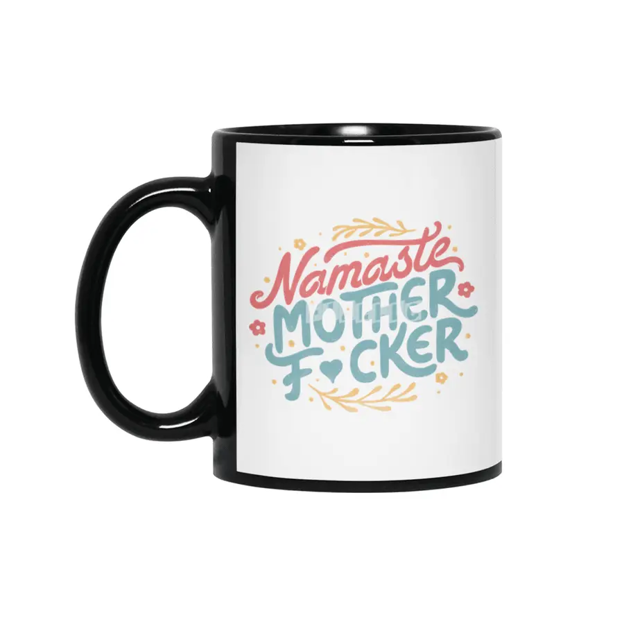 Namaste Motherf*ckers Siyah Kupa