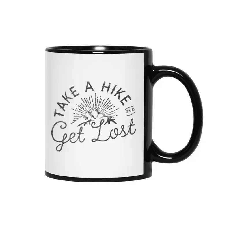 take a hike Siyah Kupa