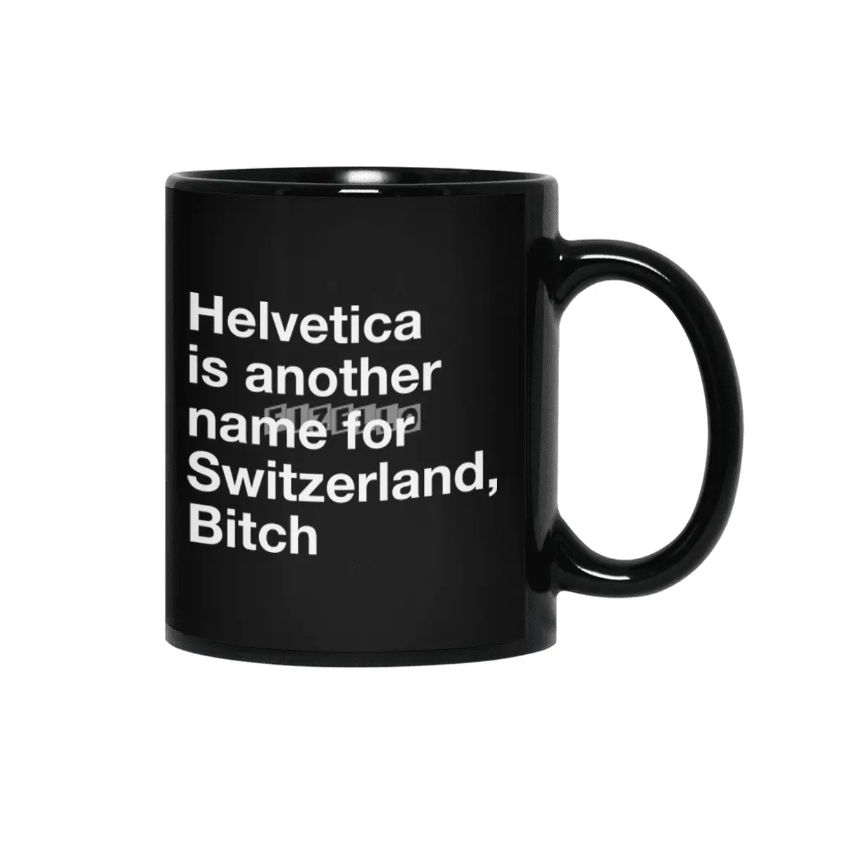 Helvetica, Bitch Siyah Kupa