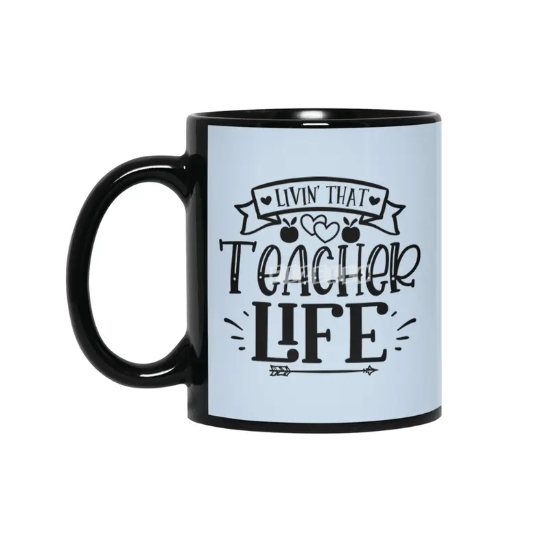 Living That Teacher Day Siyah Kupa