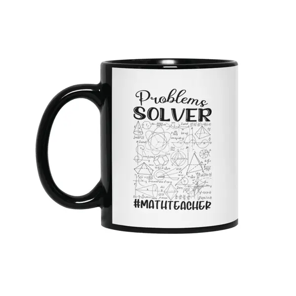 Math Teacher - Problem Solver Siyah Kupa