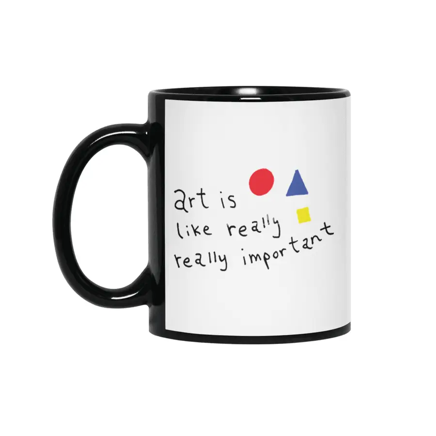 Art Is Like Really Really Important Siyah Kupa