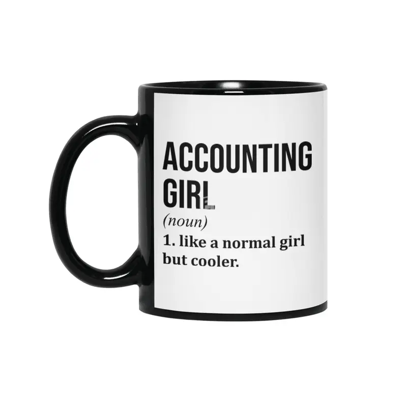 Accounting Girl Funny Saying Siyah Kupa