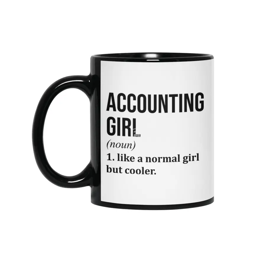 Accounting Girl Funny Saying Siyah Kupa