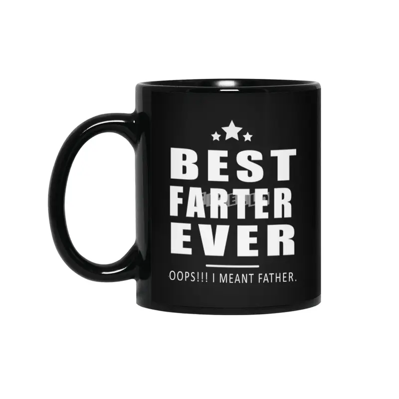 best farter father ever Siyah Kupa
