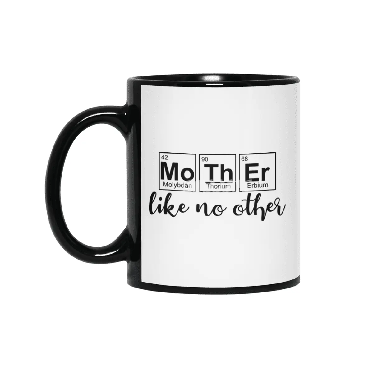 Mother Like No Other Best Mom Periodic Table Siyah Kupa