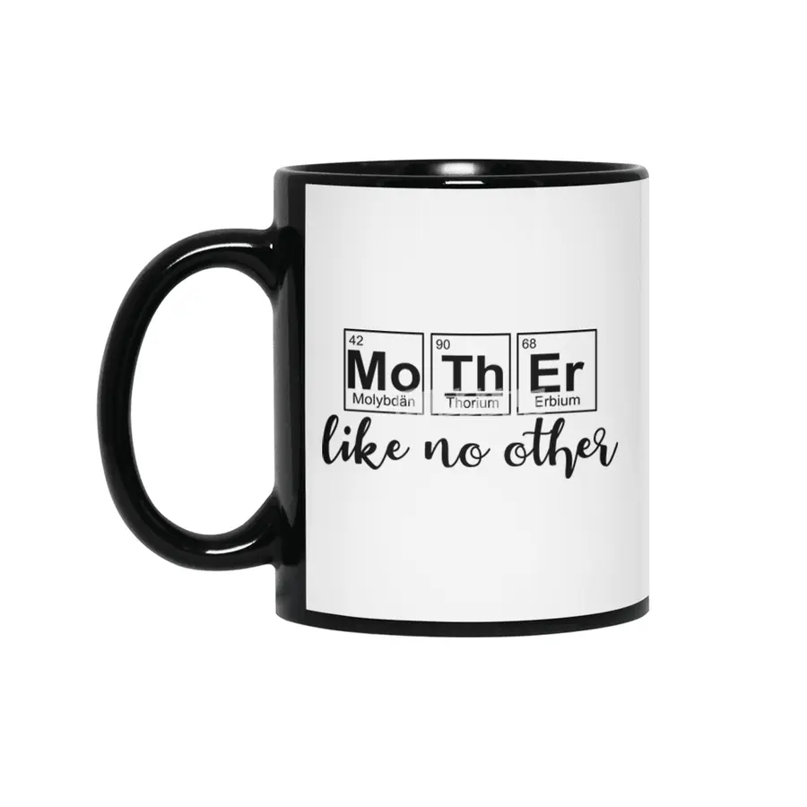 Mother Like No Other Best Mom Periodic Table Siyah Kupa