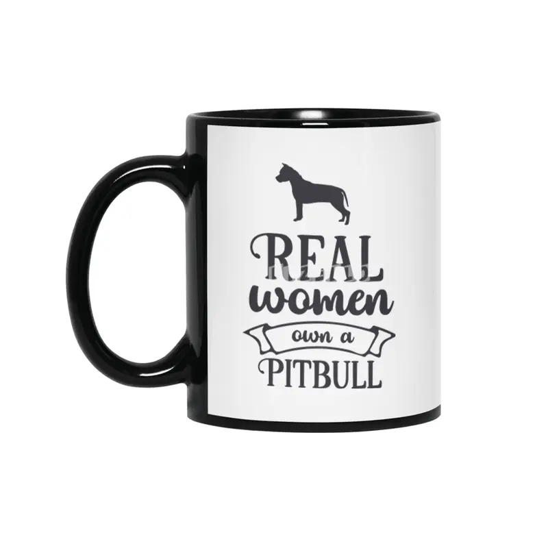 Real Women Own a Pitbull Siyah Kupa