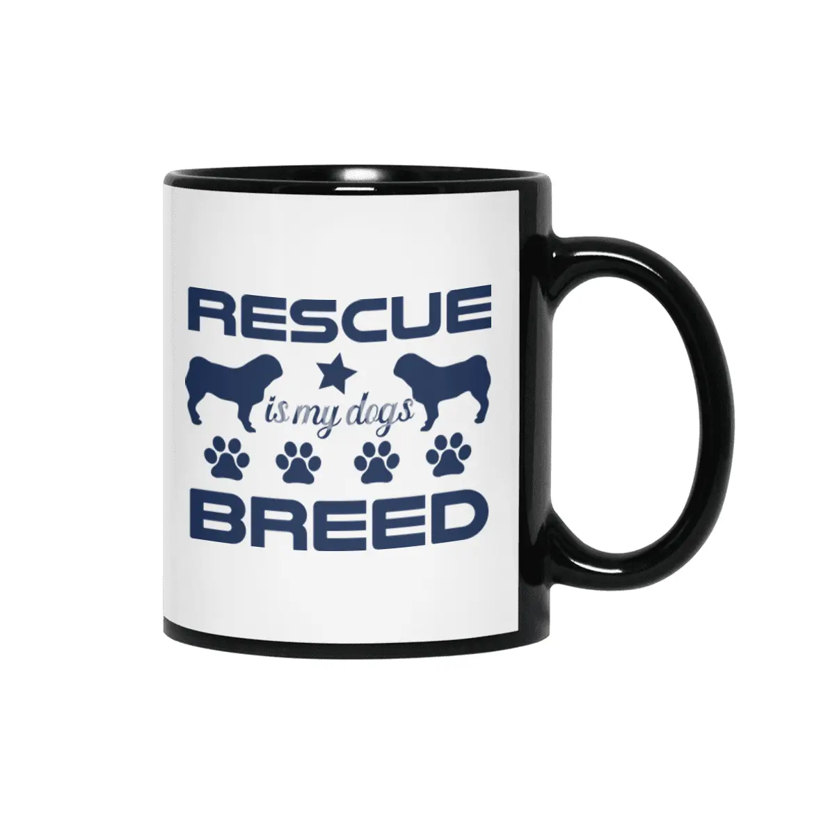 Rescue is My Dogs Breed Siyah Kupa