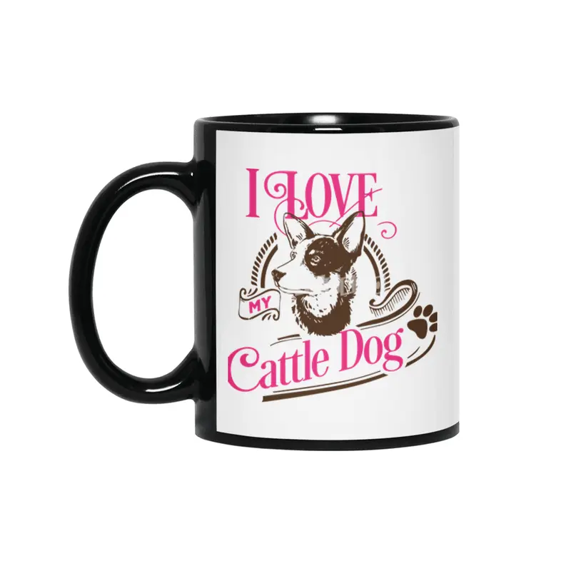 I Love My Cattle Dog Siyah Kupa