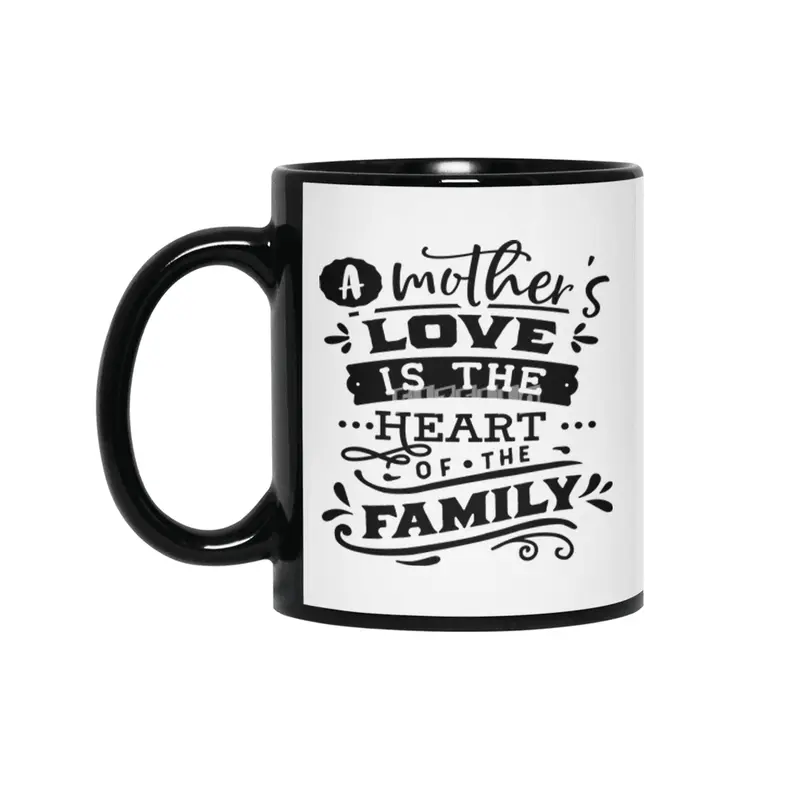 A Mother's Love is the Heart of Family Siyah Kupa